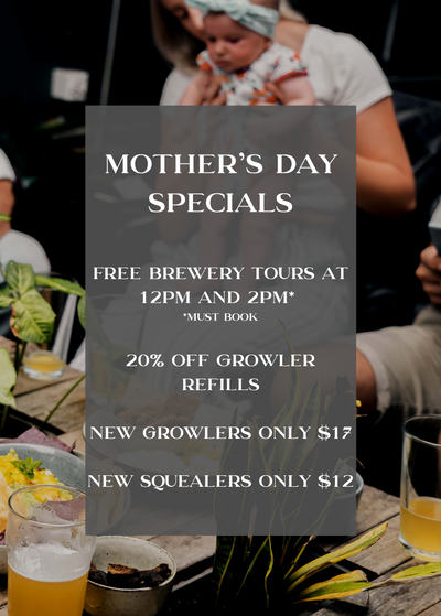 Mother's Day at the brewery