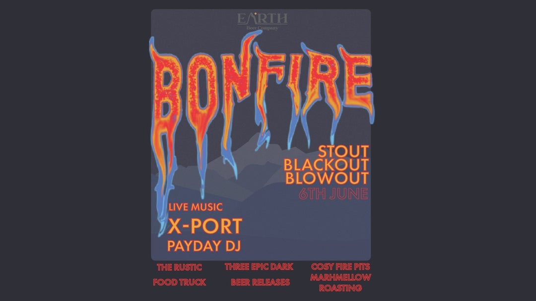 Bonfire Stout Blackout Blowout